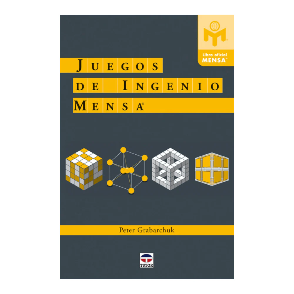 Juegos de Ingenio Mensa Peter Grabarchuk