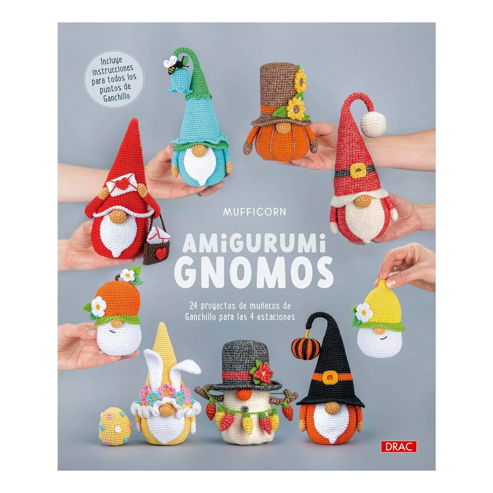 Libro Amigurumi Gnomos Editorial El Drac