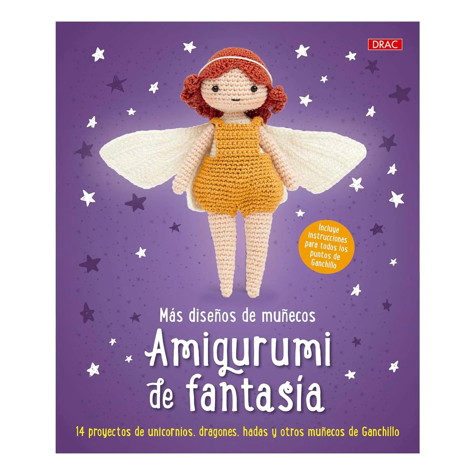 Libro Más Diseños de Amigurumi de Fantasía El Drac